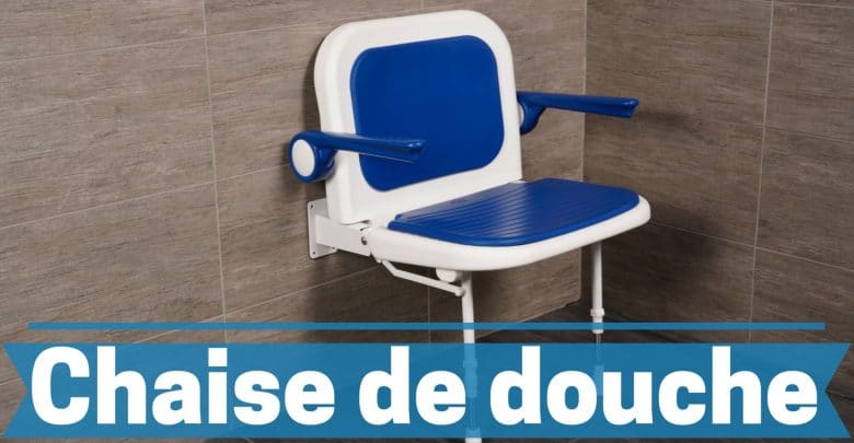 Meilleure chaise de douche comparatif guide achat avis